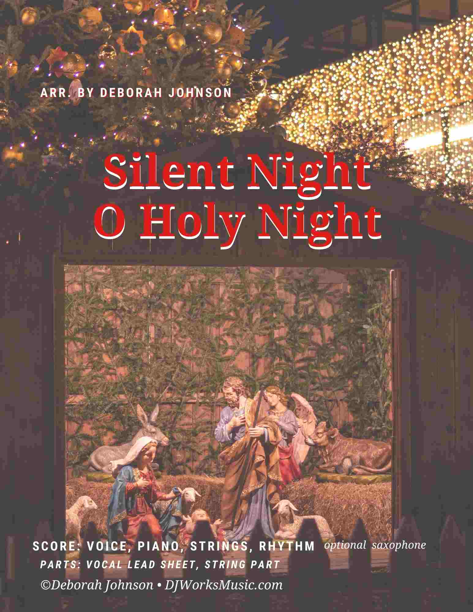 Silent Night-OHoly Night-Sheet Music Deborah Johnson