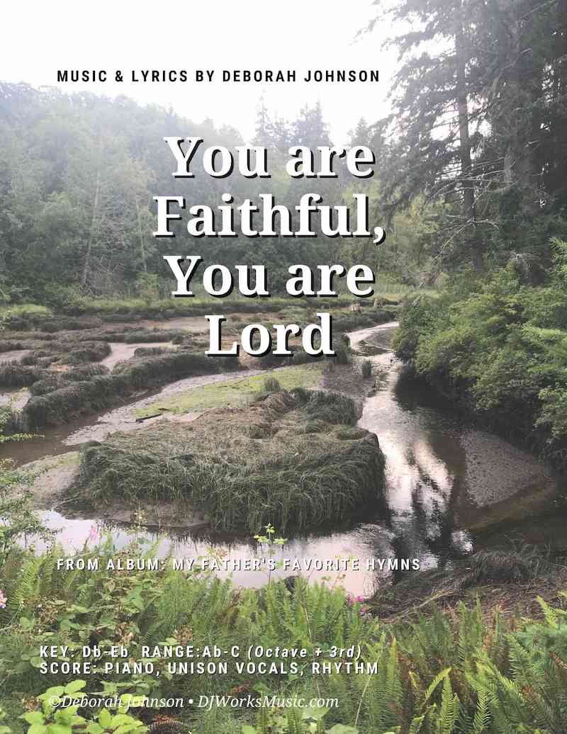 You are Faithful, You are Lord-Deborah Johnson Cover